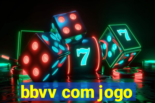 bbvv com jogo