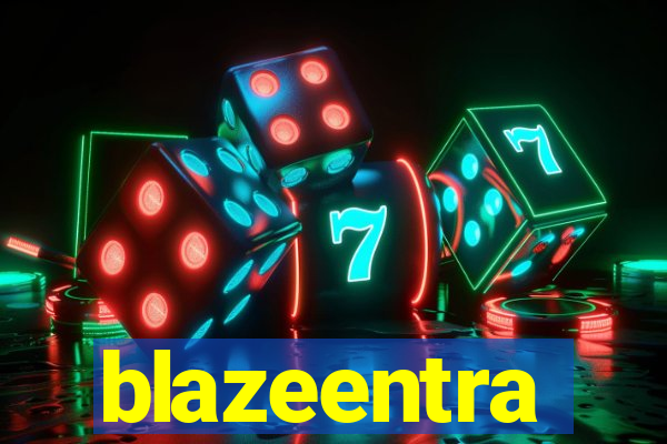 blazeentra