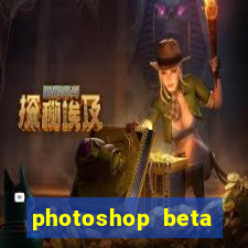 photoshop beta download crackeado