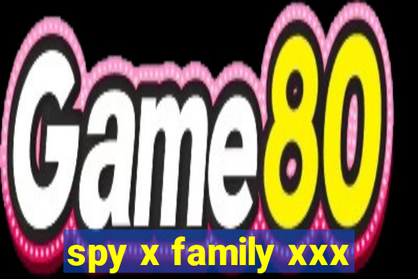 spy x family xxx