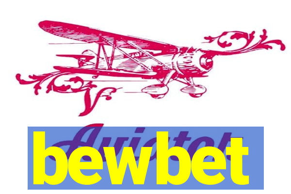 bewbet