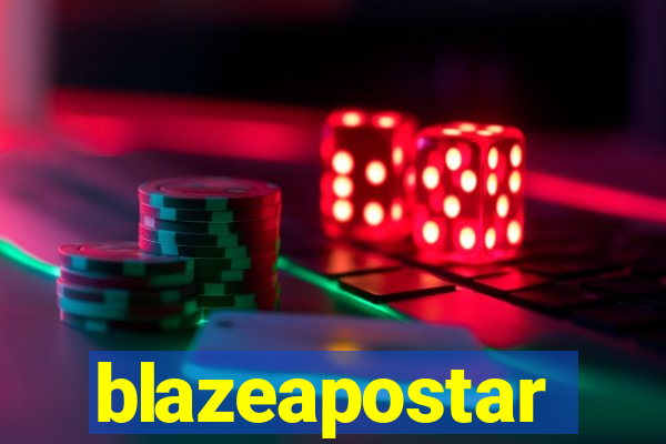 blazeapostar