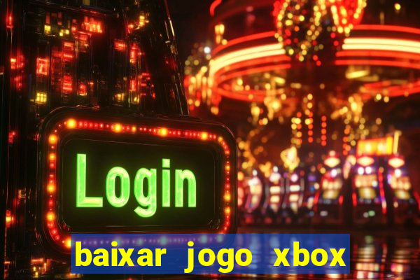 baixar jogo xbox 360 rgh