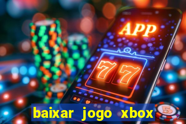 baixar jogo xbox 360 rgh