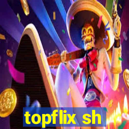 topflix sh