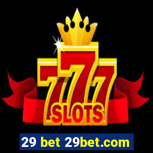 29 bet 29bet.com