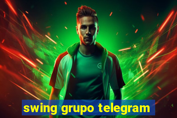 swing grupo telegram