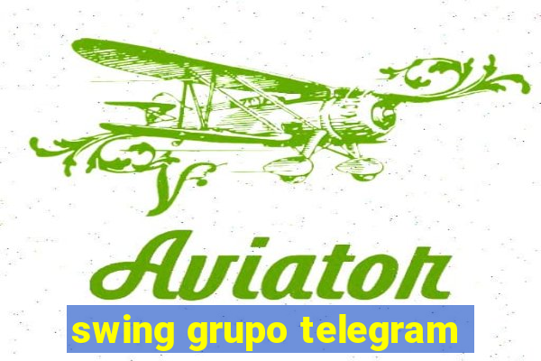 swing grupo telegram