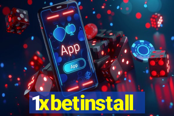 1xbetinstall