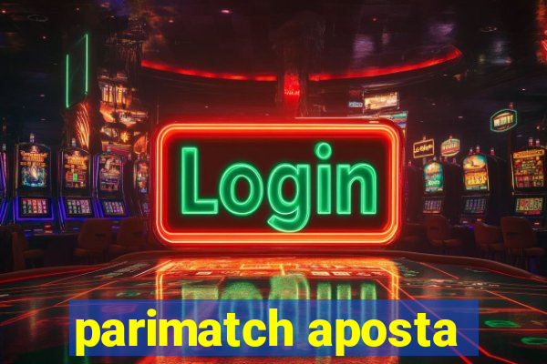 parimatch aposta