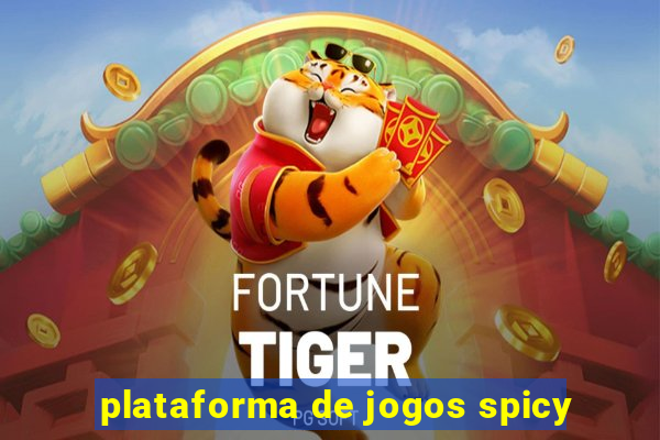 plataforma de jogos spicy