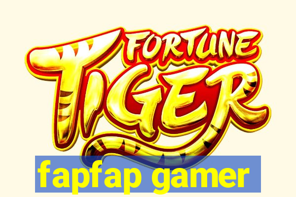 fapfap gamer