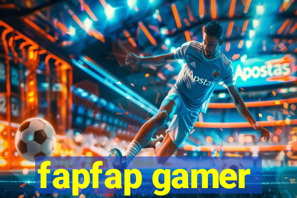 fapfap gamer