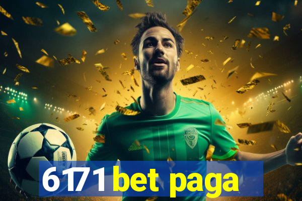 6171 bet paga