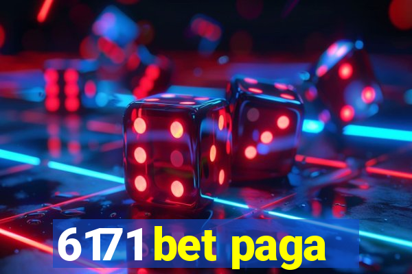 6171 bet paga