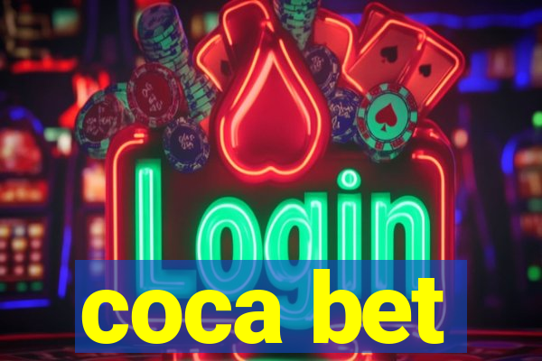 coca bet