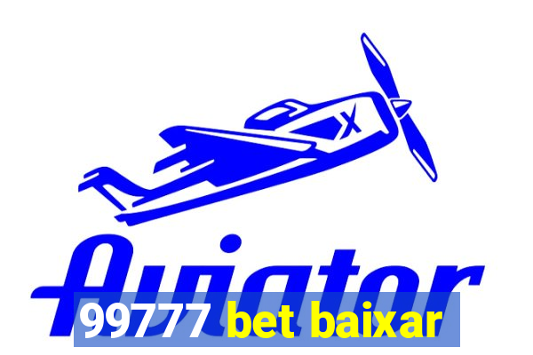 99777 bet baixar