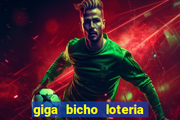 giga bicho loteria dos sonhos