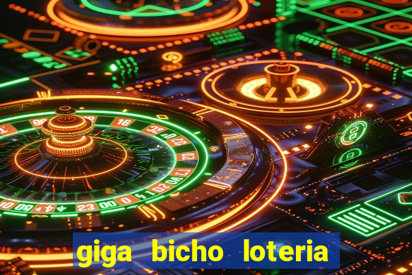 giga bicho loteria dos sonhos