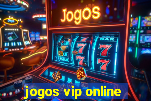 jogos vip online