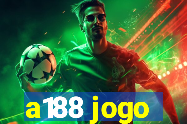 a188 jogo