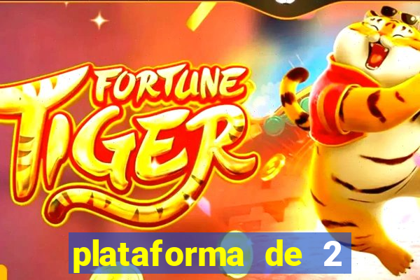 plataforma de 2 reais tigre