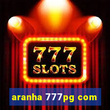 aranha 777pg com