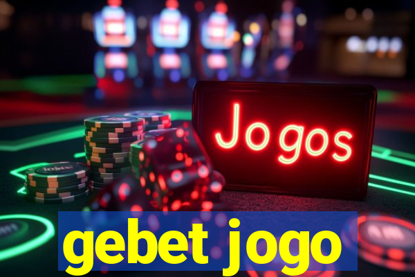 gebet jogo