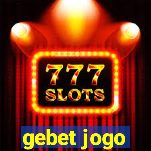 gebet jogo