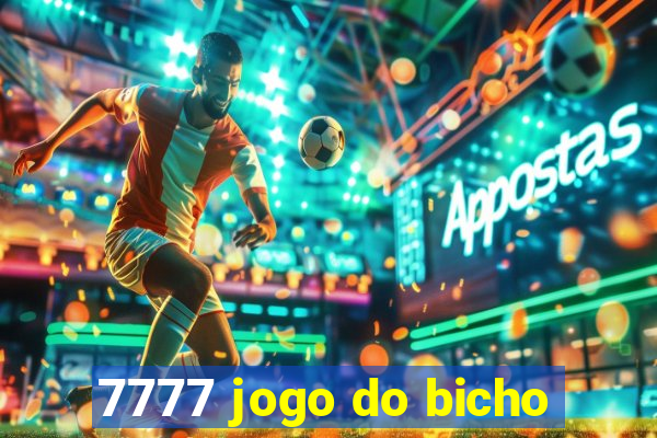 7777 jogo do bicho