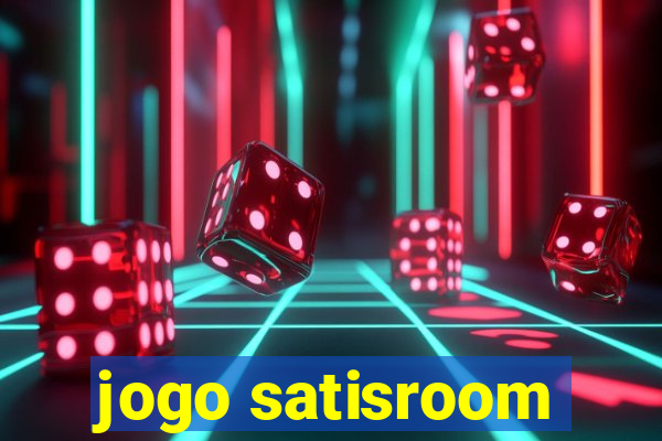 jogo satisroom