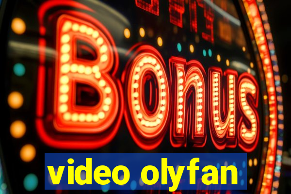 video olyfan