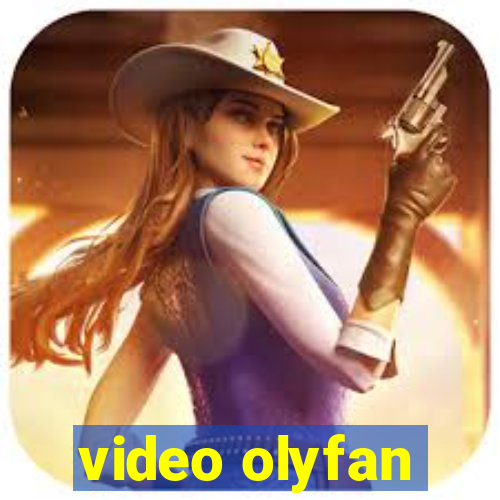 video olyfan