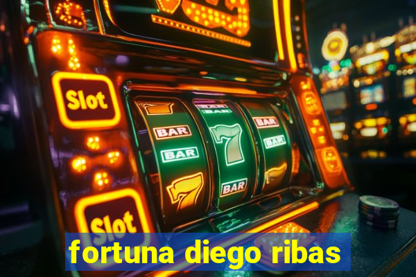 fortuna diego ribas