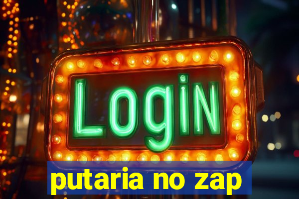 putaria no zap