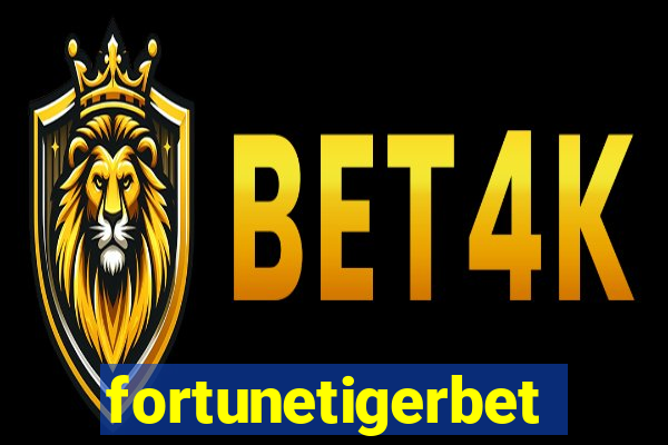 fortunetigerbet