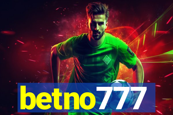 betno777