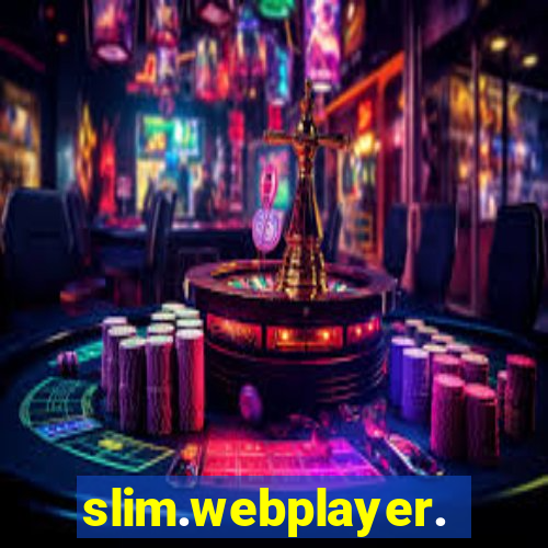 slim.webplayer.one