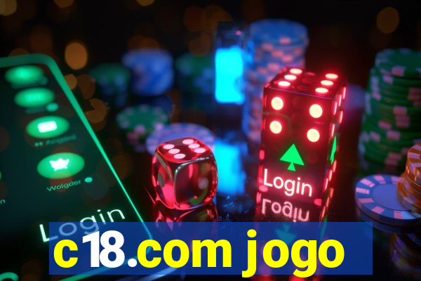 c18.com jogo