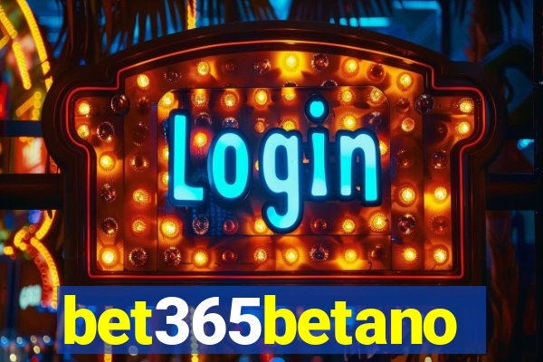 bet365betano