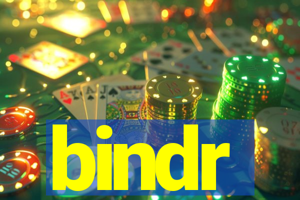 bindr