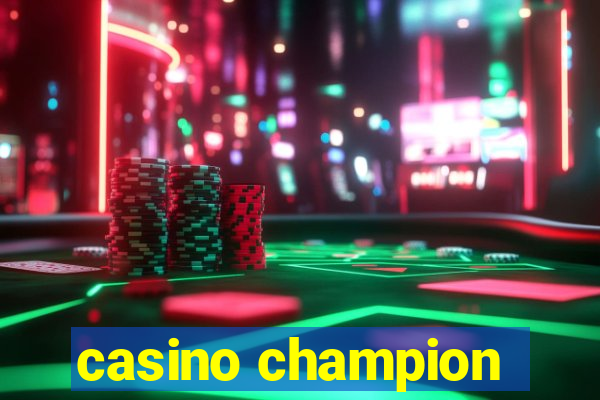 casino champion