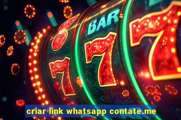 criar link whatsapp contate.me