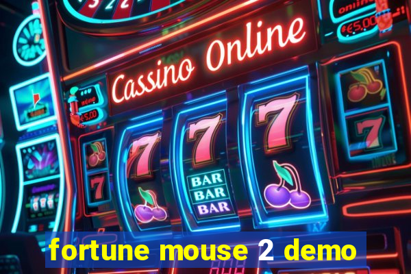 fortune mouse 2 demo