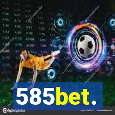 585bet.