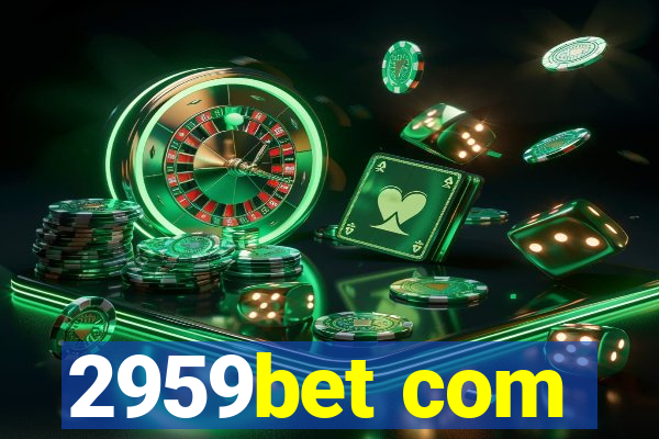 2959bet com