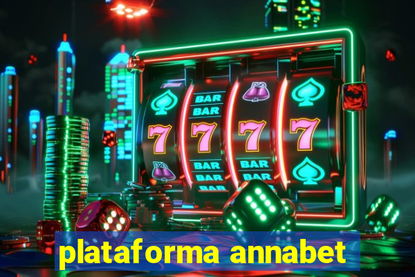 plataforma annabet