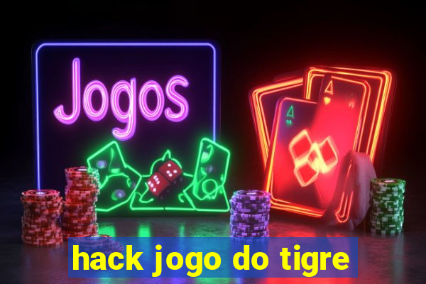 hack jogo do tigre