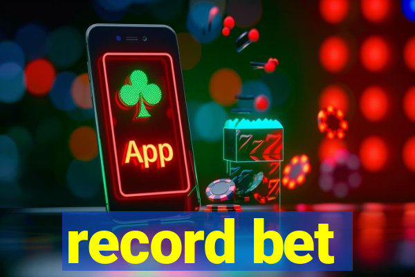 record bet