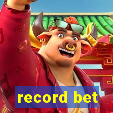 record bet